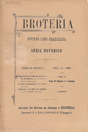 BROTERIA, REVISTA LUSO-BRAZILEIRA SERIE BOTANICA SUMMARIO DE FASCICULO II DOL. X-1912