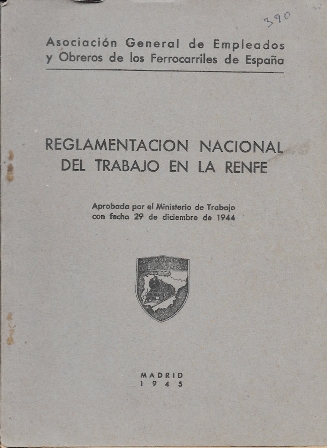 REGLAMENTO NACIONAL DEL TRABAJO EN LA RENFE