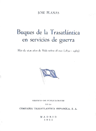BUQUES DE LA TRASATLANTICA EN SERVICIOS DE GUERRA