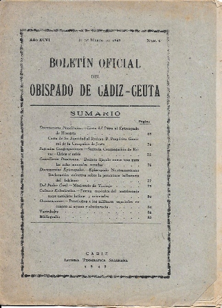 BOLETIN OFICIAL DEL OBISPADO DE CADIZ-CEUTA AÑO XCVI 21 MARZO 1949 Nº 6 (SEPARATA)