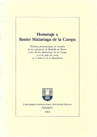 HOMENAJE A BENITO MADARIAGA DE LA CAMPA