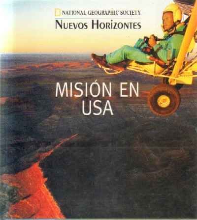 NATIONAL GEOGRAPHIC SOCIETY: MISION EN USA
