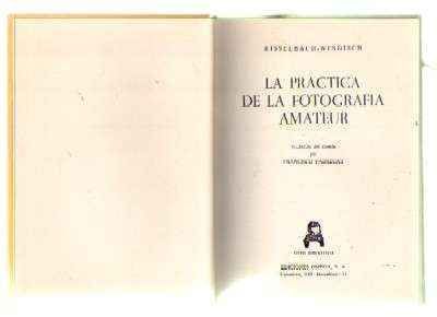 LA PRACTICA DE LA FOTOGRAFIA AMATEUR