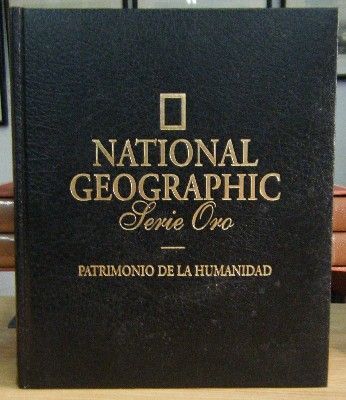 NATIONAL GEOGRAPHIC - SERIE ORO - PATRIMONIO DE LA HUMANIDAD.
