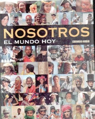 NOSOTROS EN EL MUNDO DE HOY.