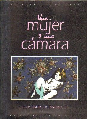 UNA MUJER Y UNA CAMARA.FOTOGRAFAS DE ANDALUCIA.
