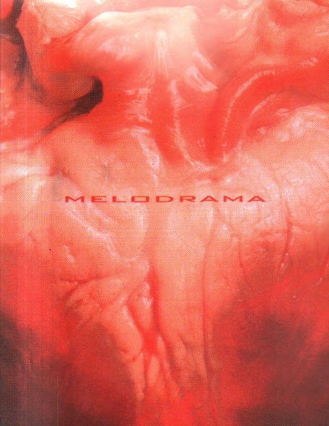 MELODRAMA.