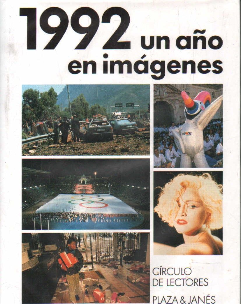 1992 UN AÑO EN IMÁGENES