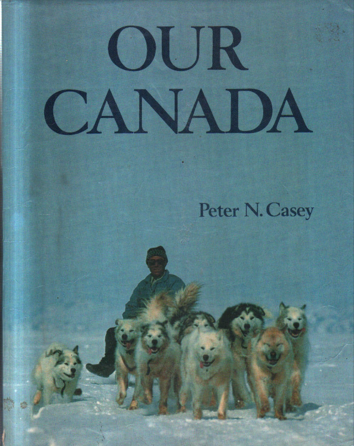 OUR CANADA