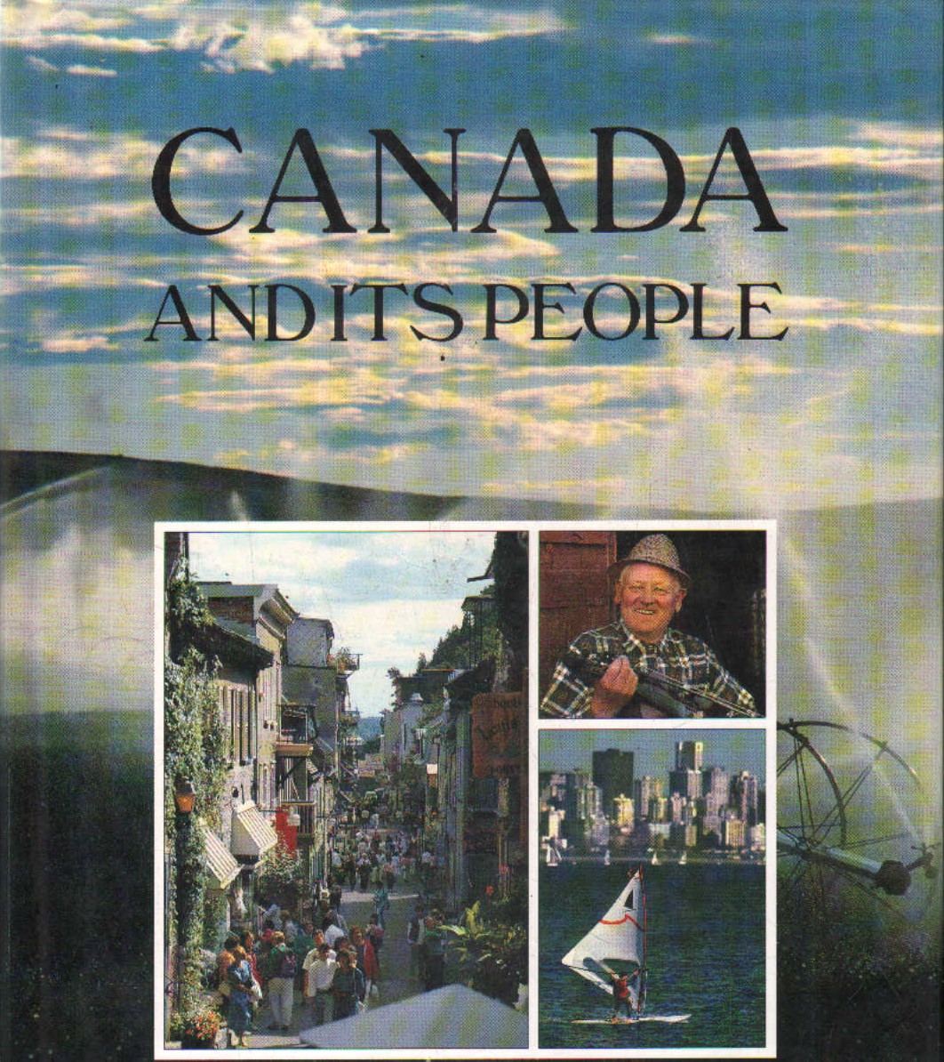 CANADA AND ITS PEOPLE