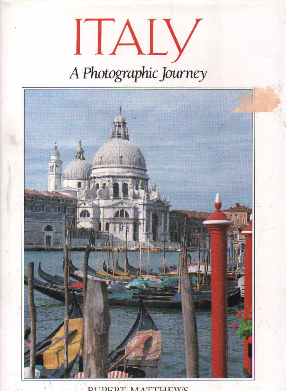 ITALY A PHOTOGRAPHIC JOURNEY