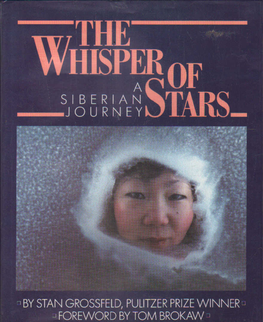 THE WHISPER OF STARS. A SIBERIAN JOURNEY