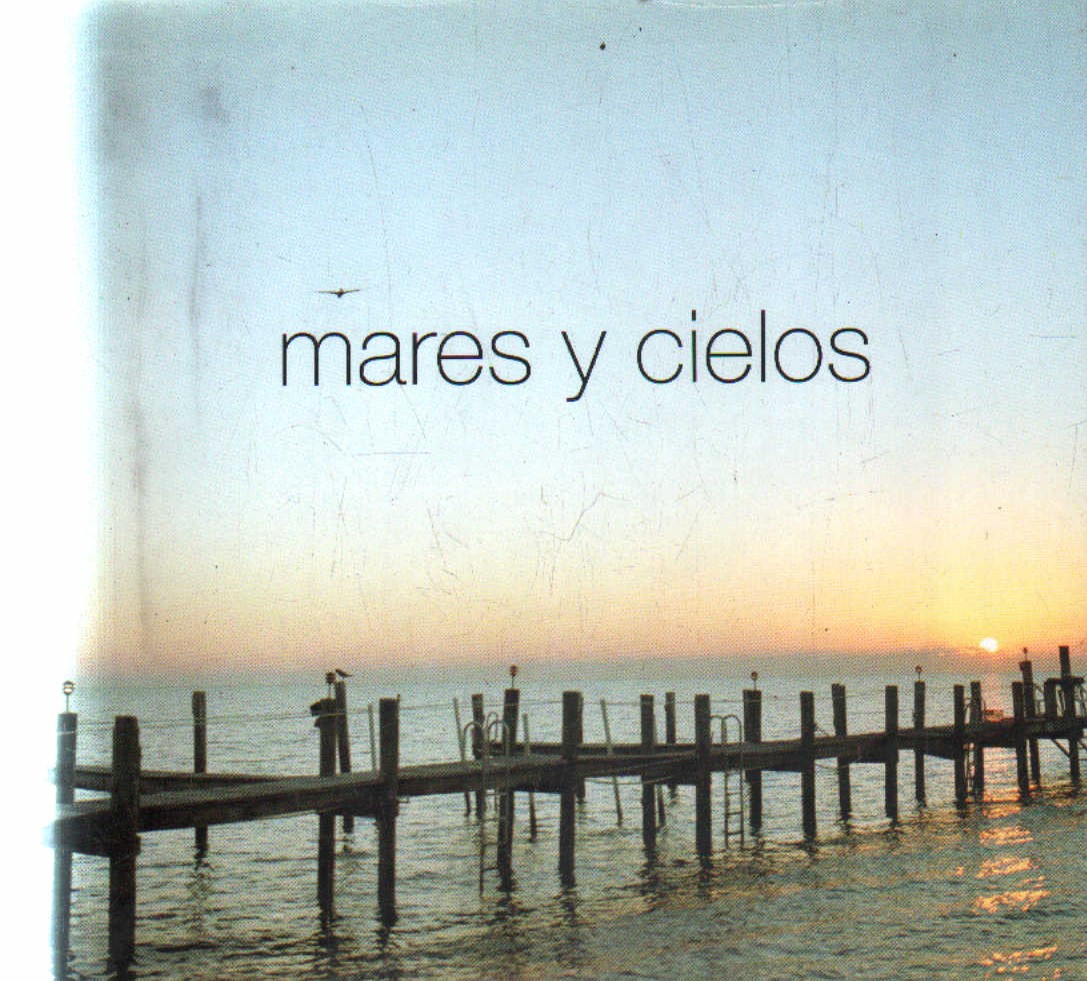 MARES Y CIELOS