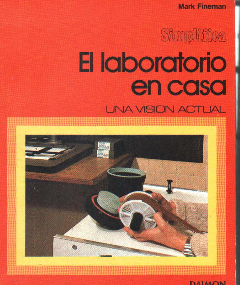 SIMPLIFICA, UNA VISION ACTUAL: EL LABORATORIO EN CASA