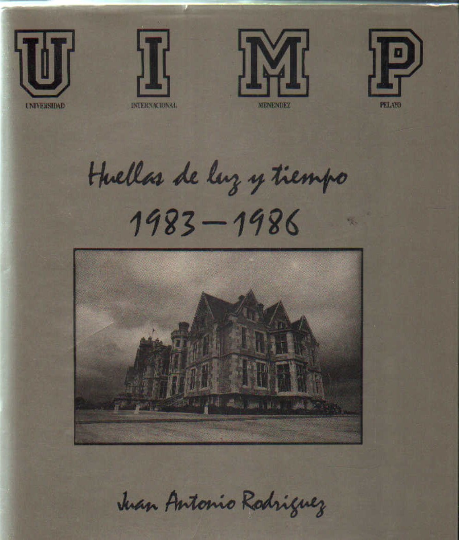 UIMP. HUELLAS DE LUZ Y TIEMPO. 1983-1986.