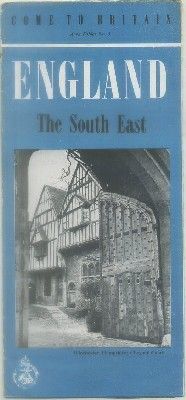 FOLLETO TURISTICO. COME TO BRITAIN. THE SOUTH EAST