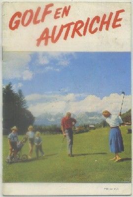FOLLETO TURISTICO. GOLF EN AUTRICHE 1961
