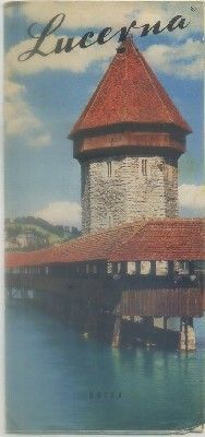 FOLLETO TURISTICO. SUIZA. LUCERNA