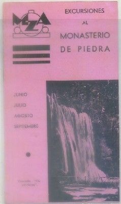 FOLLETO TURISTICO. EXCURSINES AL MONASTERIO DE PIEDRA