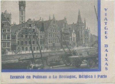 FOLLETO TURISTICO. EXCURSIO EN PULLMAN A LA BRETAGNE, BELGICA I PARIS