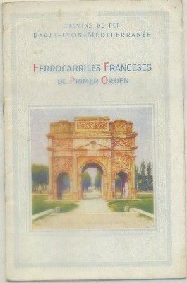 FOLLETO TURISTICO. FERROCARRILES FRANCESES DE PRIMER ORDEN