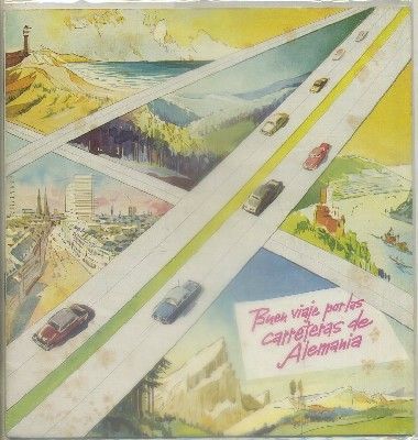FOLLETO TURISTICO. BUEN VIAJE POR LAS CARRETERAS DE ALEMANIA