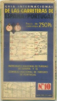 GUIA INTERNACIONAL DE LAS CARRETERAS ESPAÑA Y PORTUGAL Nº 10