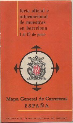 FOLLETO DE TURISMO. MAPA GENERAL DE CARRETERAS DE ESPAÑA