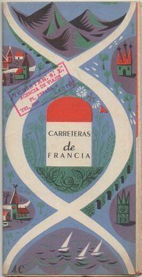 FOLLETO DE TURISMO.  MAPA DE CARRETERAS DE FRANCIA