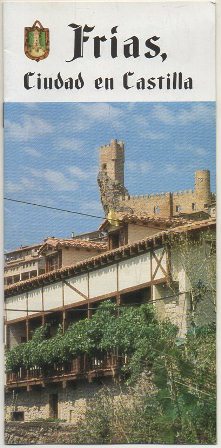 FOLLETO TURISTICO. FRIAS. CIUDAD EN CASTILL