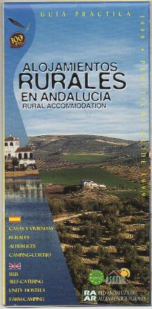 FOLLETO TURISTICO. ALOJAMIENTOS RURALES EN ANDALUCIA. GUIA PRACTICA