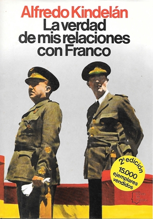 LA VERDAD DE MIS RELACIONES CON FRANCO