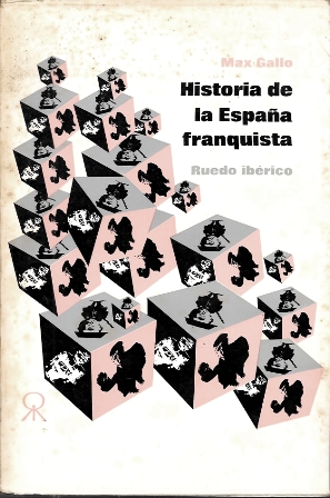 HISTORIA DE LA ESPAÑA FRANQUISTA