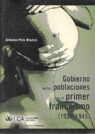 GOBIERNO DE LAS POBLACIONES EN EL PRIMER FRANQUISMO (1939-1945)