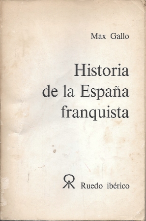 HISTORIA DE LA ESPAÑA FRANQUISTA