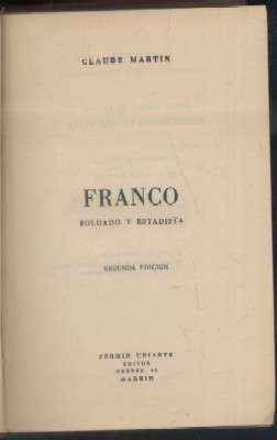 FRANCO, SOLDADO Y ESTADISTA