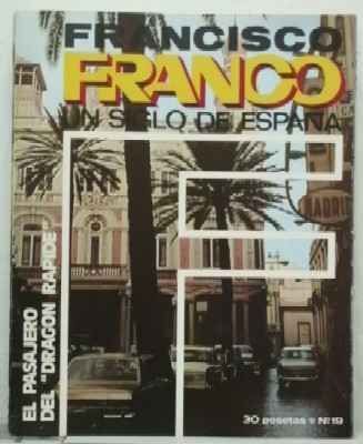 F. FRANCO. Nº 19. EL PASAJERO DEL DRAGON RAPIDE.