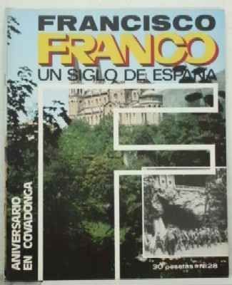 F. FRANCO. Nº 28. ANIVERSARIO EN COVADONGA.