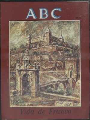 VIDA DE FRANCO. FASCICULO Nº 19.  ABC.