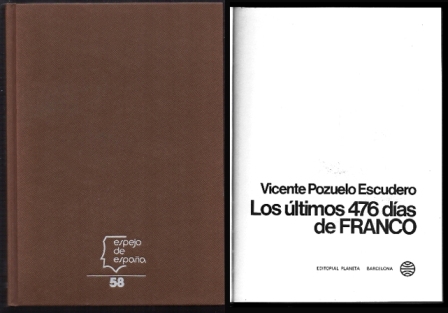 LOS ULTIMOS 476 DIAS DE FRANCO.