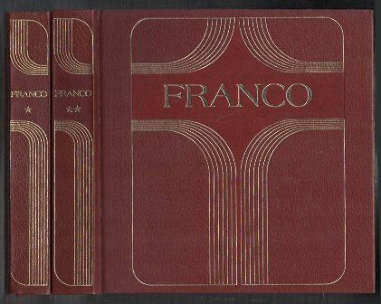 FRANCO, ESPAÑA Y LOS ESPAÑOLES VOLUMEN I Y II.