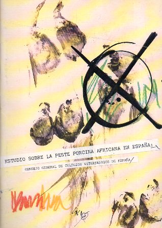ESTUDIO SOBRE LA PESTE PORCINA AFRICANA EN ESPAÑA