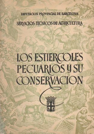 LOS ESTIERCOLES PECUARIOS Y SU CONSERVACION