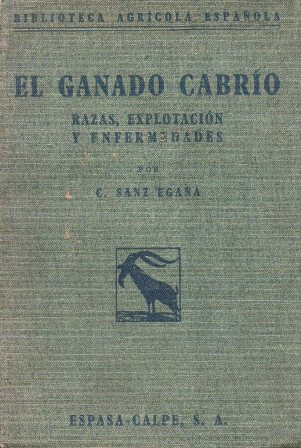 EL GANADO CABRIO, RAZAS, EXPLOTACION Y ENFERMEDADES