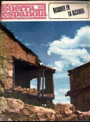 CRONICA DE LA GUERRA ESPAÑOLA. FASCICULO N.º 53. DESQUITE EN LA ALCARRIA.