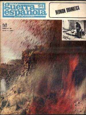 CRONICA DE LA GUERRA ESPAÑOLA. FASCICULO N.º 94. REUNION DRAMATICA.