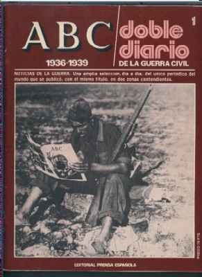 ABC. DOBLE DIARIO DE LA GUERRA CIVIL (1936-1939). FASCÍCULO 1