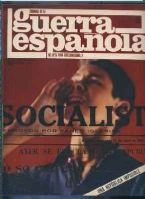 CRONICA DE LA GUERRA ESPAÑOLA. FASCICULO N.º 2. UNA REPUBLICA IMPOSIBLE.