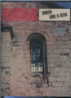 CRONICA DE LA GUERRA ESPAÑOLA. FASCICULO N.º 67. TORMENTA SOBRE LA IGLESIA.