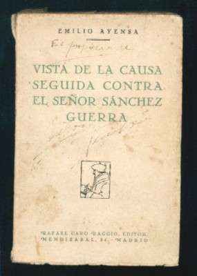 VISTA DE LA CAUSA SEGUIDA CONTRA EL SEÑOR SANCHEZ GUERRA